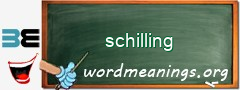 WordMeaning blackboard for schilling